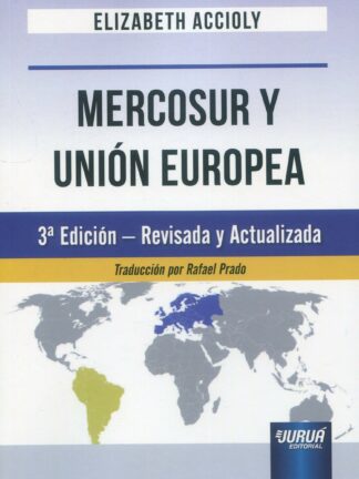 Mercosur y Unión Europea 2024