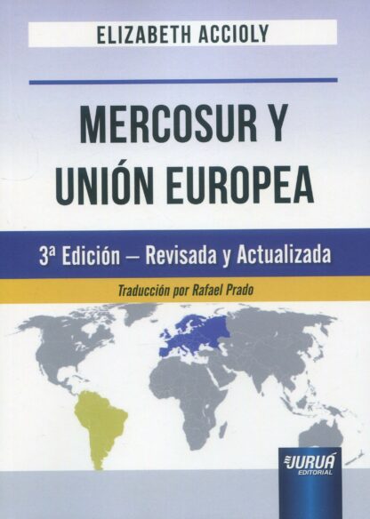 Mercosur y Unión Europea 2024