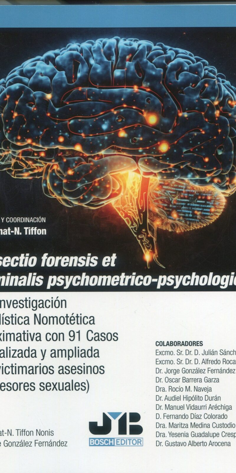 Dissectio Forensis et Criminalis / B. N. TIFFON/ 9788410448186