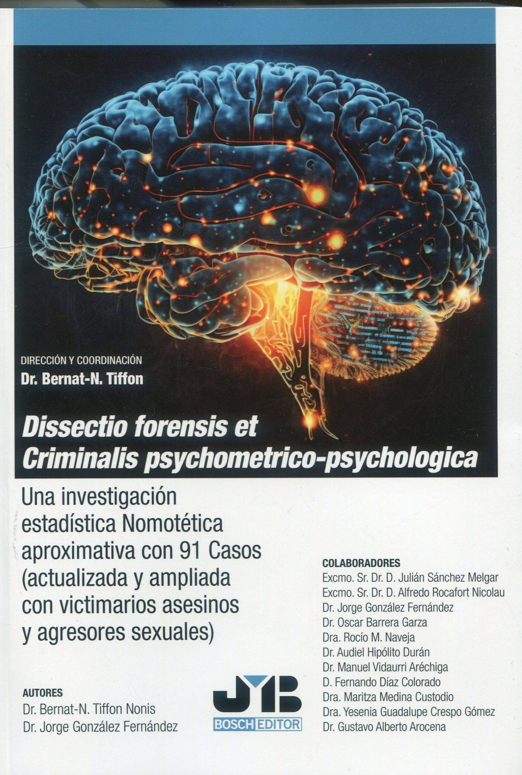 Dissectio Forensis et Criminalis / B. N. TIFFON/ 9788410448186