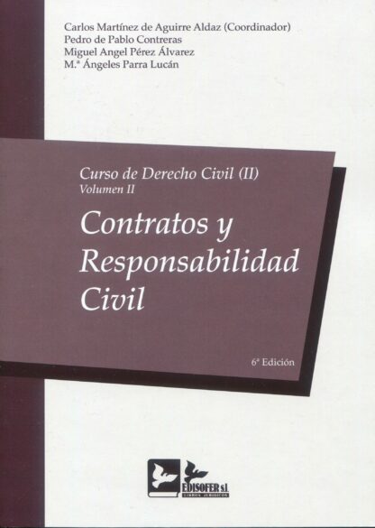 Curso de derecho civil, 02/02. 2024. Contratos y responsabilidad civil