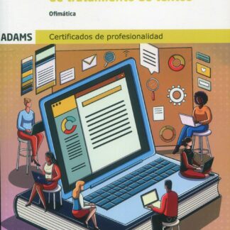 Aplicaciones Informáticas de Tratamiento de Textos. Ofimática. Certificados de profesionalidad