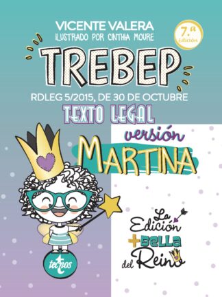TREBEP versión Martina RDLEG 5/2015, de 30 de Octubre. Texto Legal