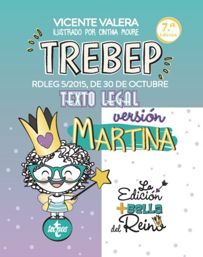 TREBEP versión Martina RDLEG 5/2015, de 30 de Octubre. Texto Legal