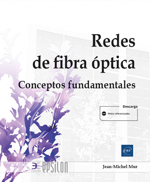 Redes de fibra óptica / 9782409047268