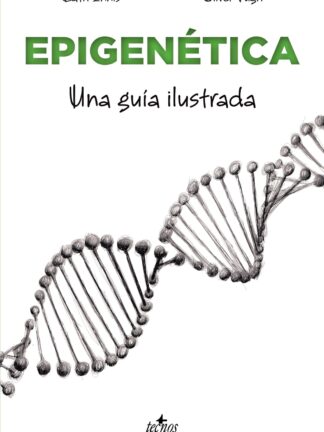 Epigenética. Una guía ilustrada