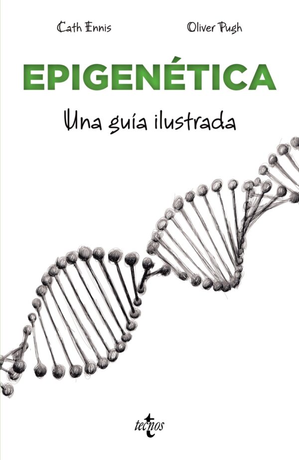 Epigenética Una guía ilustrada / 9788430991679