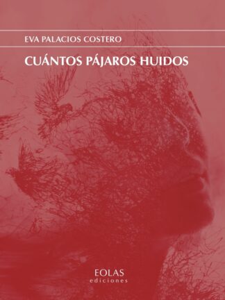 Cuántos pájaros huidos