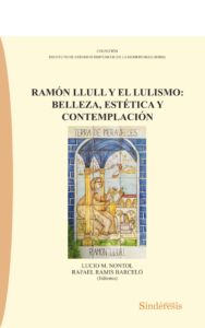 Ramón Llull y el Lulismo / L,M. Montol/ R. Ramis / 9788410120648