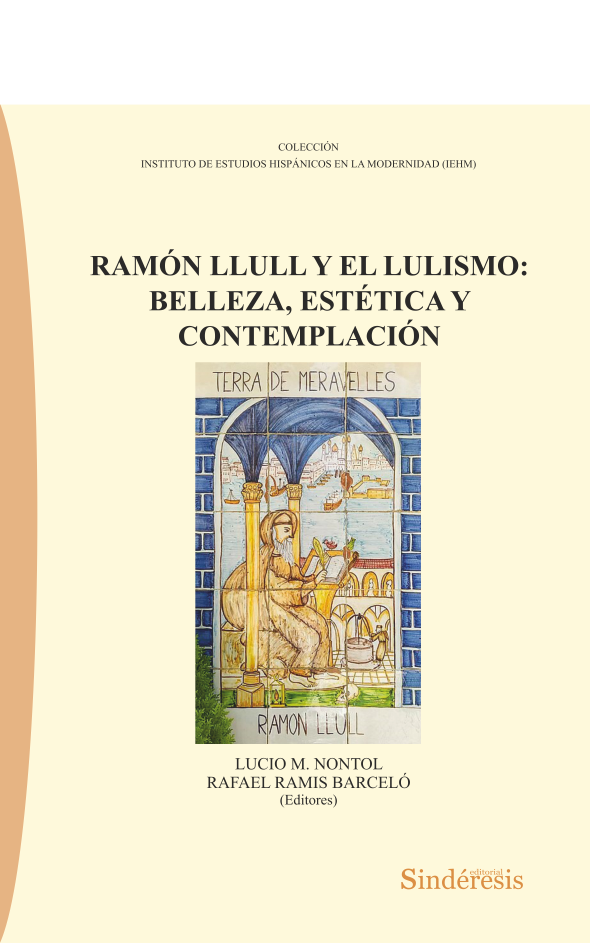 Ramón Llull y el Lulismo / L,M. Montol/ R. Ramis / 9788410120648