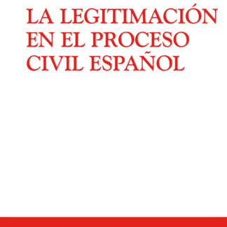 Legitimación en el proceso civil español