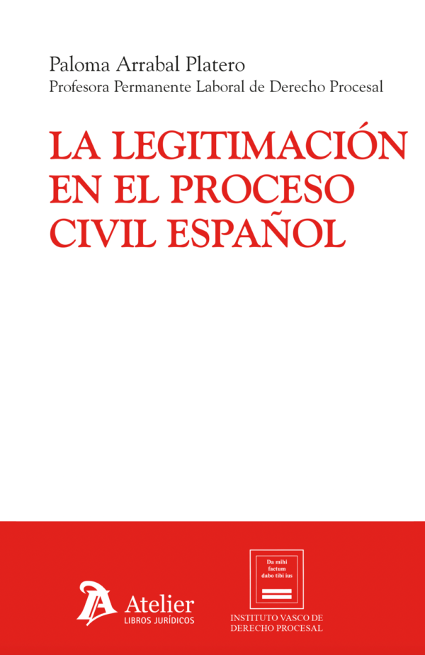 Legitimación en el proceso civil español / P.Arrabal 9788410174931