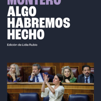 Algo habremos hecho