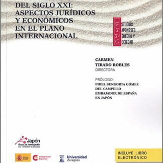 Contribuciones de Japón desde la perspectiva del siglo XXI: Aspectos jurídicos y económicos en el plano internacional