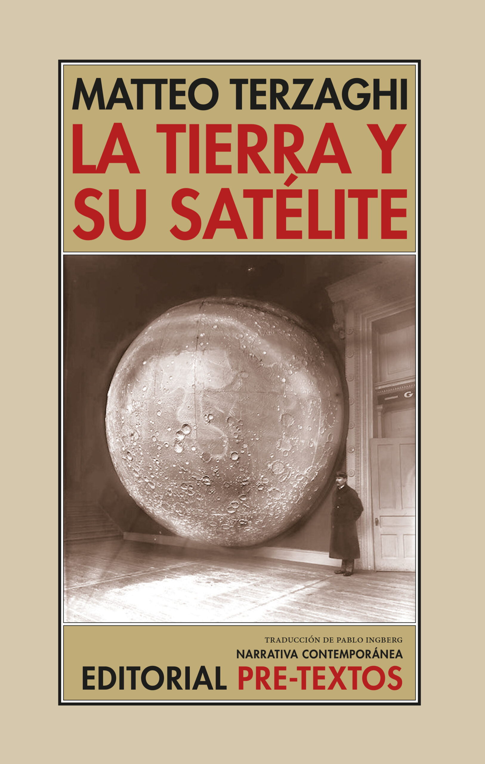 Tierra y su satélite / Matteo Terzaghi / 9788410309173