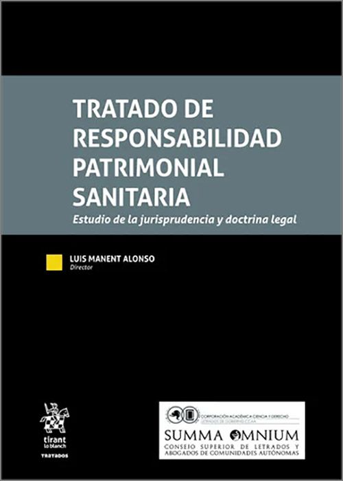 Tratado de responsabilidad patrimonial sanitaria /9788410568785