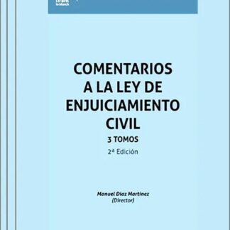 Comentarios a la Ley de Enjuiciamiento Civil 3 Tomos