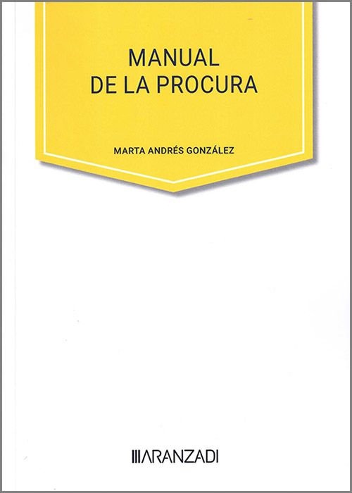 Manual de la procura / Marta Andrés González/ 9788410788473