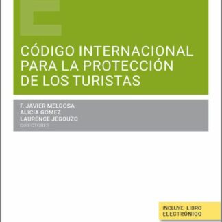 El código internacional para protección de los turistas