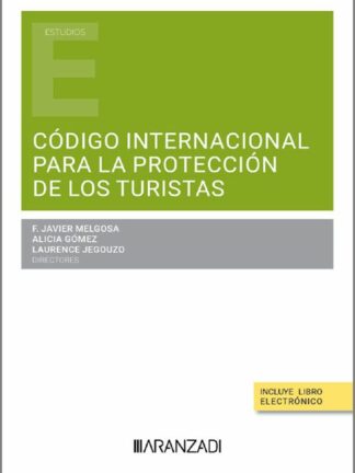 El código internacional para protección de los turistas