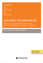 Los más vulnerables / Rocio Guadalupe Quiñones Andrade