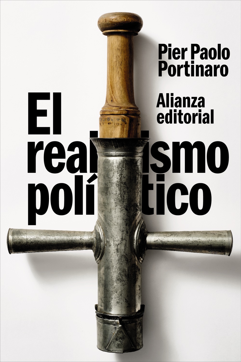 El realismo político / Pier Paolo Portinaro /9788411488600