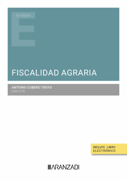 Fiscalidad agraria. Referencia a las medidas de apoyo a los jóvenes agricultores
