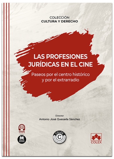 Profesiones jurídicas en el cine / J.A. Quesada/ 9788411946940