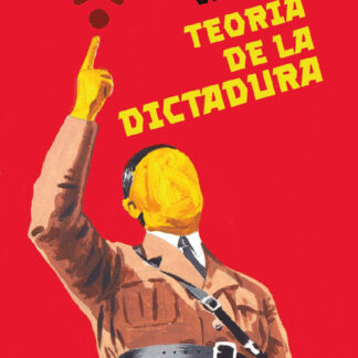 Teoría de la dictadura