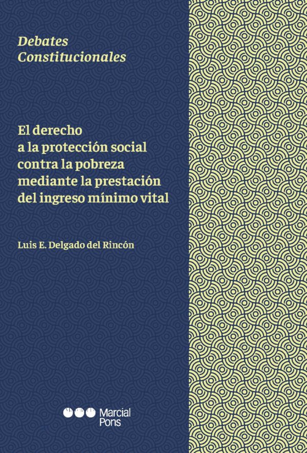 Derecho a la protección social / L.E. Delgado/ 9788413818580