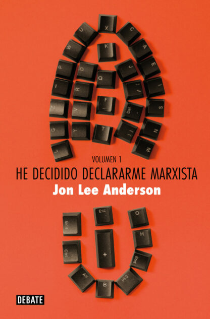 He decidido declararme marxista (volumen 1) Guerra y conflictos. Poder y política
