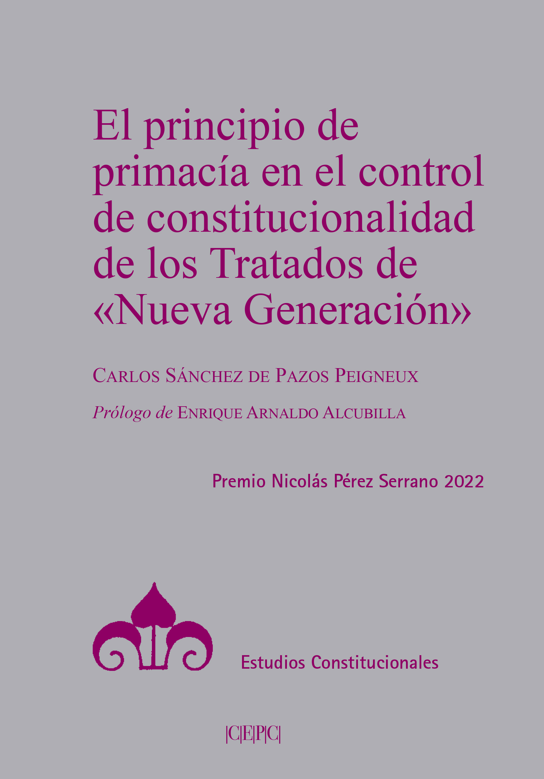 Principio primacía control de constitucionalidad /9788425920523