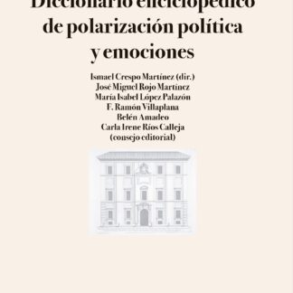 Diccionario enciclopédico de polarización política y emociones