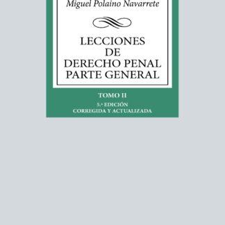 Lecciones de Derecho Penal Parte general Tomo II