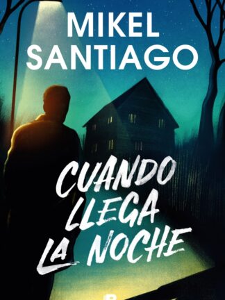 Cuando llega la noche