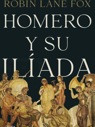 Homero y su Ilíada