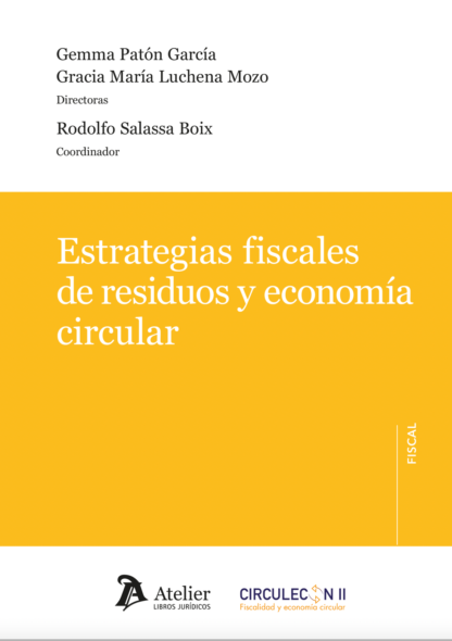 Estrategias fiscales de residuos y economía circular