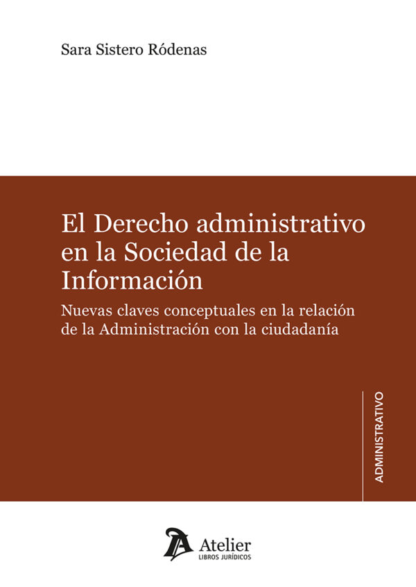 Derecho administrativo Sociedad Información / 9791387543082