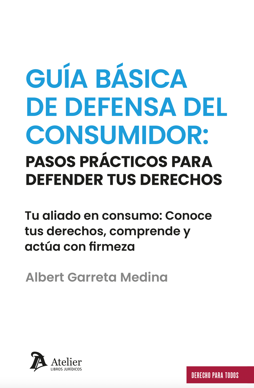 Guía básica de defensor del consumidor / 9791387543105