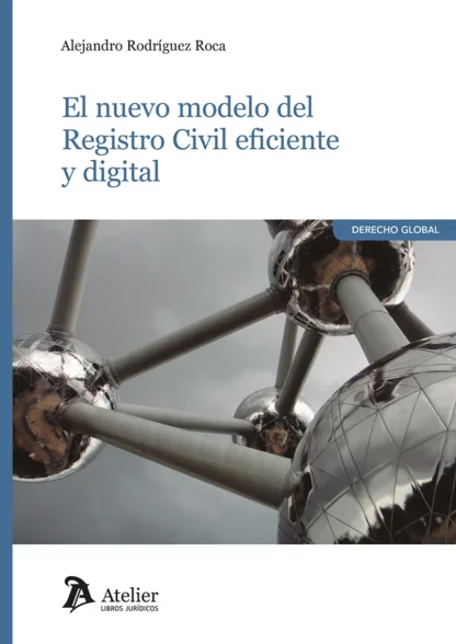 Nuevo modelo del Registro Civil eficiente y digital