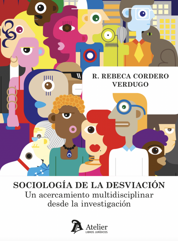 Sociología de la desviación /R.R. Cordero / 9791387543228