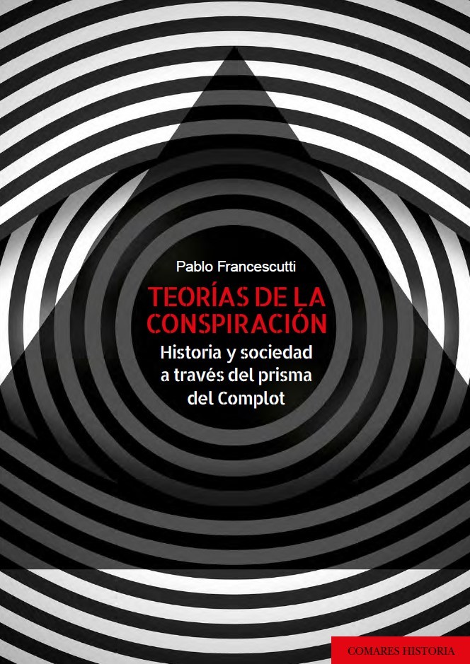 Teorías de la conspiración / P. Francescutti /9788413698519