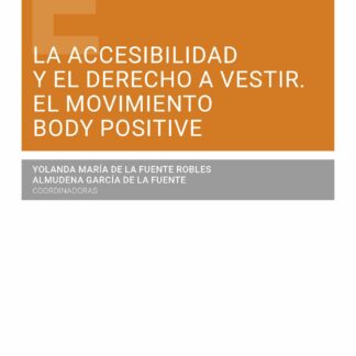 Accesibilidad y el derecho a vestir.  El movimiento body positive