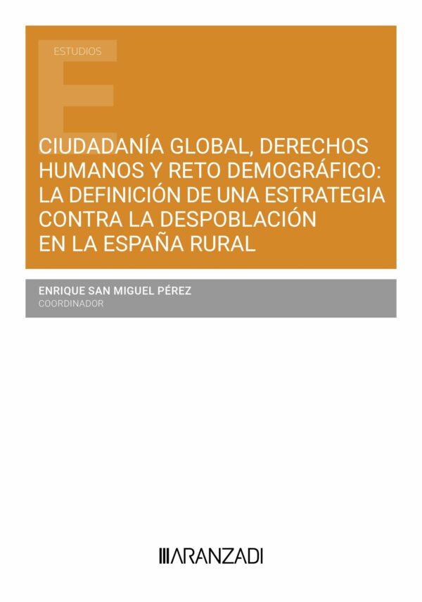 CIUDADANÍA GLOBAL DERECHOS HUMANOS Y RETO DEMOGRÁFICO