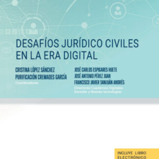 Desafíos jurídico civiles en la era digital