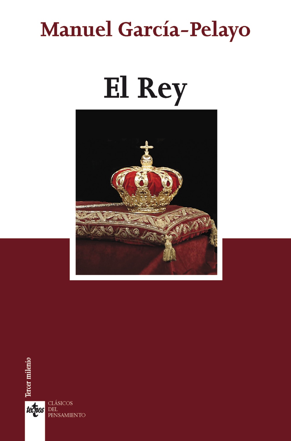 El Rey. Manuel García Pelayo / 9788430991884