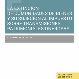 Extinción de comunidades de bienes y su sujeción al impuesto sobre transmisiones patrimoniales onerosas