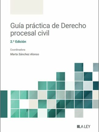 Guía práctica de derecho procesal civil