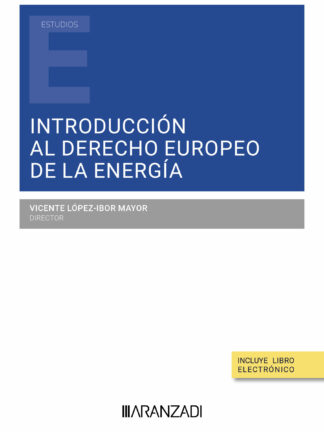 Introducción al derecho europeo de la energía