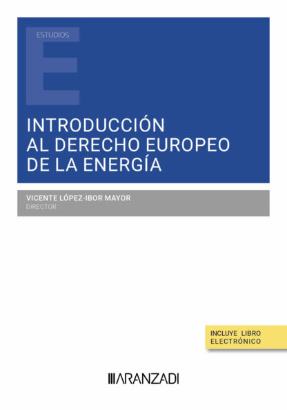Introducción al derecho europeo de la energía